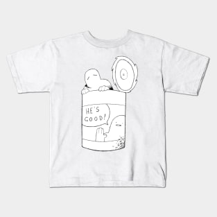 He's Good! Kids T-Shirt